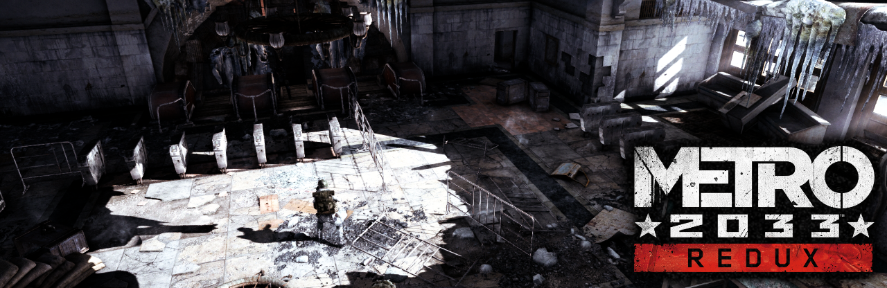 Metro 2033 Redux